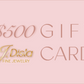 $500 Gift Card for Fine Jewelry • J Disla